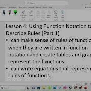 Unit 4 Lesson 4 Using Function Notation To Describe Rules Part 1