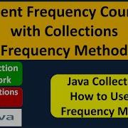Efficient Frequency Counting With Collections Frequency Method Java Collection Framework