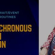 PYTHON TUTORIAL ASYNCHRONOUS I O WITH CODE EXAMPLE COROUTINE EVENT LOOP ASYNC AWAIT