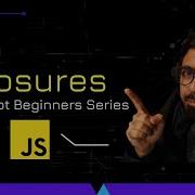 What Is A Closure In JavaScript