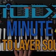 MODX MONTAGE Minute How To Layer Sounds