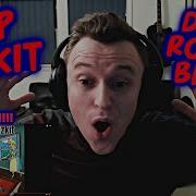 BRUH LIMP BIZKIT DIRTY ROTTEN BIZKIT REACTION