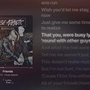 Chase Atlantic Friends Lyrics Lyrics Hues