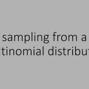 Sampling From A Multinomial Distribution In PyTorch