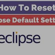 How To Reset Eclipse To Default Settings Reset Eclipse Default Settings In Windows And Mac 2024
