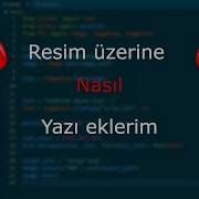 Resim Üzerine Yaz Ekleme Python
