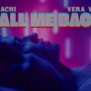 MIKACHI Vera Vibe Call Me Back Official Music Video