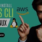 How To Install AWS CLI On Linux In 3 Minutes