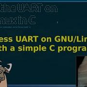 Tutorial Access The UART Serial Port On GNU Linux With A Simple C Program
