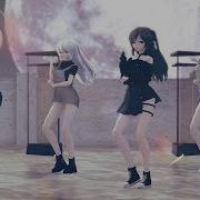 MMD BLACKPINK 불장난 PLAYING WITH FIRE