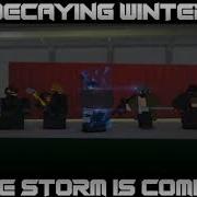 Decaying Winter Scav War OLD THEME