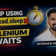 Selenium Waits Explained Thread Sleep Vs Implicit Vs Explicit Vs Fluent