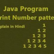 How To Print Number Pattern In Java Hindi