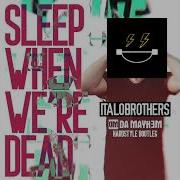 Sleep When We Re Dead Video Edit LIGHT SPEED Remix
