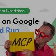 Power Your AI Agents With MCP Tools On Google Cloud Run