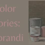 Color Stories Episode 13 Morandi