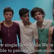 One Direction S New Single Live While We Re Young