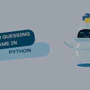 Build A Number Guessing Game In Python Step By Step Guide