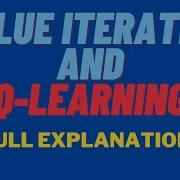 Value Iteration Method Q Learning Part 2 Reinforcement Learning