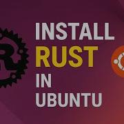 Rust Setup In Linux Install Rust VS Code And Run Your First Program
