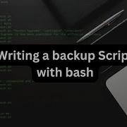 Writing A Backup Script With Bash