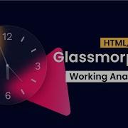Glassmorphism Analog Clock HTML CSS And JS