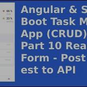 Angular Spring Boot Task Mgt App CRUD Part 10 Reactive Forms Post Request To API