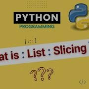 List Slicing In Python Python Tutorial For Beginners Part 32