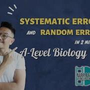 A Level Biology Systematic Error Random Error