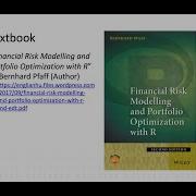 Financial Risk Modeling And Portfolio Optimization With R Part 2