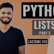PYTHON Lists Part 2 Lecture 13 Python Tutorial For Beginners
