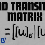 How To Find Transition Matrix Between Bases Linear Algebra Exercises