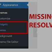 Wordpress Appearance Widgets Menus Missing FIXED