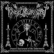 ANGELBURNER Impure Sacrament Of The Underworld Full Album 2026