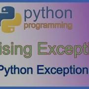 Python Exceptions Raising Exceptions How To Manually Throw An Exception Code Example APPFICIAL