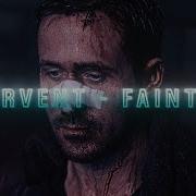 Narvent Fainted Bladerunner 2049 Edit
