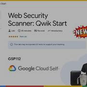 Web Security Scanner Qwik Start GSP112