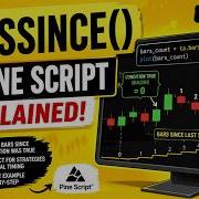 TRADINGVIEW PINE SCRIPT BARS SINCE FUNCTION TUTORIAL