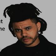 The Weeknd Call Out My Name 1 HOUR