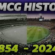 ВСЯ ИСТОРИЯ MCG 1854 2024