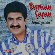 Burhan Çaçan Ayaz Geceler