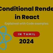 6 Master Conditional Rendering In React Tamil Tutorial For Beginners