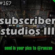 Synth Geekery 167 Subscriber Studios III
