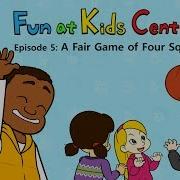 Fun At Kids Central 5 A Fair Game Of Four Square School Little Fox Bedtime Stories