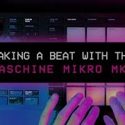 Making A Lush Lofi Beat From Guitar Chords Maschine Mikro Mk3