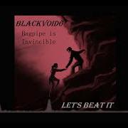 Blackvoid6 Bagpipe Is Invincible