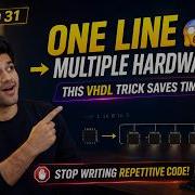 31 This One Concept Makes VHDL 10x Easier Generate Statement VHDL Trick You Must Know