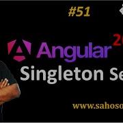 Singleton Service In Angular 20 Service In Angular Sahosoft