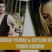 Ceylan Koynat Rıdvan Yılmaz Yemin Ederim Düet