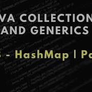 Java Collections And Generics 18 HashMap In Java Part 2